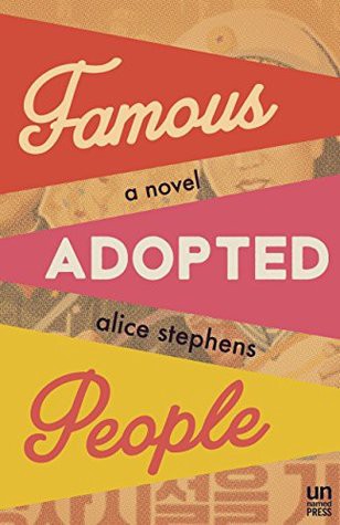 Cover of the novel FAMOUS ADOPTED PEOPLE by Alice Stephens

